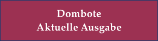 Button: Dombote aktuell